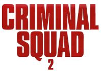 Criminal Squad 2