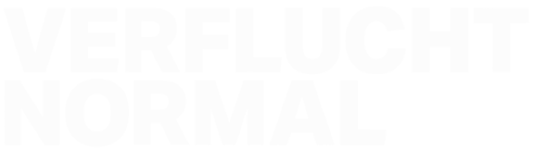Verflucht Normal