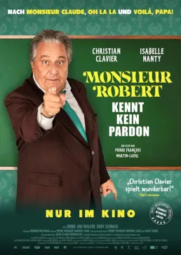 Monsieur Robert kennt kein Pardon